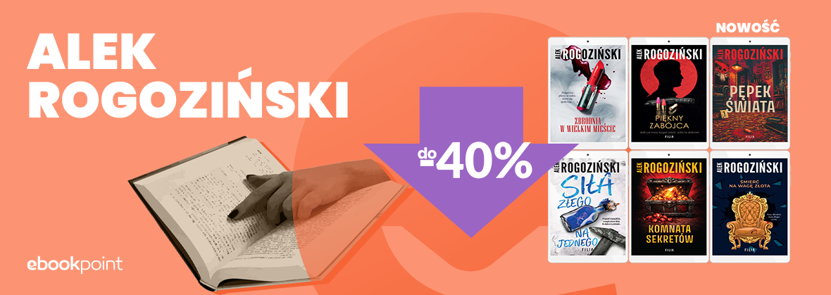 Grafika promocji - ALEK ROGOZIŃSKI do -40%